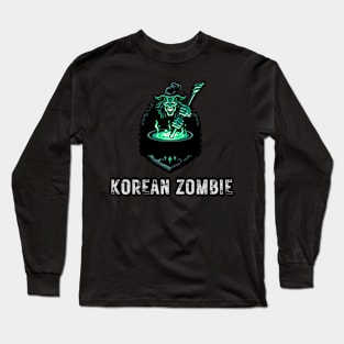 Korean Zombie Long Sleeve T-Shirt